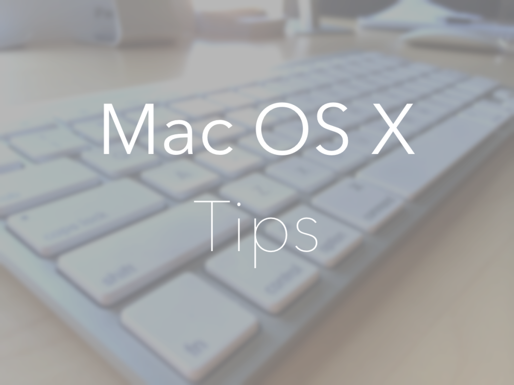 Mac-OS-X-Tips